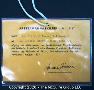 Presidential Press Pass Issued to Clifford Evans; Reykjavik, Iceland, for Summit between French President Pompidou and President Nixon; 1973