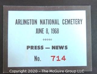 Collection of ephemera including ticket to Burial of Senator Robert F. Kennedy; Arlington National Cemetery. Political Memorabilia.