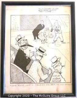 Framed Original Mockup of Later Printed Political Cartoon - Baseball Fans by Fred Nehr, 1950, for Consolidated News Features. Signed by the artist for Clifford Evans.  Measures approximately 12" x 9". (from the personal collection of Clifford Evans, journalist)