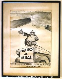 Framed Original Mockup of Later Printed Political Cartoon - Politics As Usual signed by Jacob Burck for the Chicago Sun Times, 1950.  Measures approximately 26" x 20" (from the personal collection of Clifford Evans, journalist)