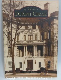 9 Paperback Books about Washington DC Neighborhoods,  Images of America , Some signed by Author 