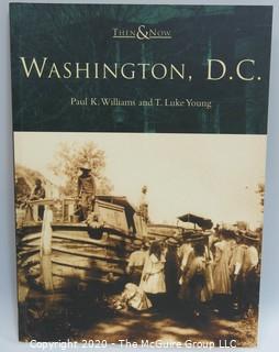 Group of 4 Paper Back Books About Washington DC & Its Neighborhoods, Images of America Series