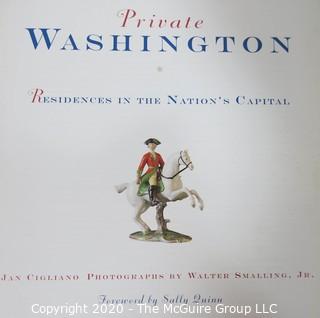 Private Washington, Residences in the Nation's Capital, Jan Cigliano with Photographs by Walter Smalling