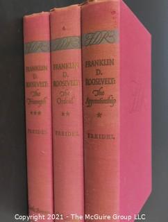 Books: (3) Volume Set; FDR-The Apprenticeship; FDR-The Ordeal; and FRD-The Triumph; authored by Frank Freidel