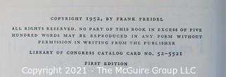 Books: (3) Volume Set; FDR-The Apprenticeship; FDR-The Ordeal; and FRD-The Triumph; authored by Frank Freidel