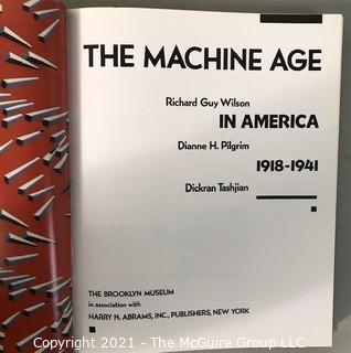 Book: "The Machine Age in America", 1918-1941 Wilson, Richard Guy; Tashjian, Dickran; Pilgrim, Dianne H.