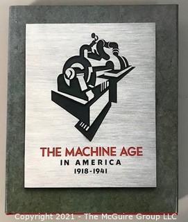 Book: "The Machine Age in America", 1918-1941 Wilson, Richard Guy; Tashjian, Dickran; Pilgrim, Dianne H.