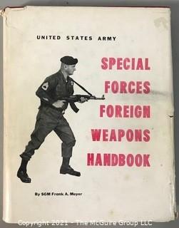 United States Army Special Forces Foreign Weapons Handbook. Moyer, SGM Frank A. Moyer