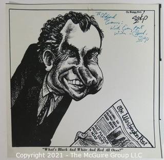 Political Cartoon by Paul Szep for the Boston Globe, Signed and Dedicated to Clifford Evans.  Measures approximately 9.5" x 9.5".   Paul Michael Szep is a political cartoonist. He was the chief editorial cartoonist at the Boston Globe from 1967 to 2001 and has been syndicated to hundreds of newspapers worldwide. He won the Pulitzer Prize twice for Editorial Cartooning in 1974 and 1977. Szep also won the prestigious international Thomas Nast Prize. 