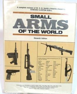 "Small Arms of the World A Basic Manual of Small Arms" by Ezell, Edward Clinton 