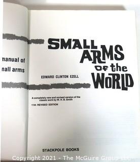 "Small Arms of the World A Basic Manual of Small Arms" by Ezell, Edward Clinton 