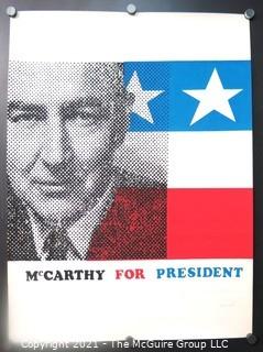 Vintage Silkscreen "McCarthy for President"; believed to be 1 of 200 produced 
and signed by artist Art Wood for McCarthy campaign staff.   Measures approximately 25" long.