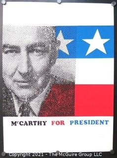 Vintage Silkscreen "McCarthy for President"; believed to be 1 of 200 produced 
and signed by artist Art Wood for McCarthy campaign staff.   Measures approximately 25" long.