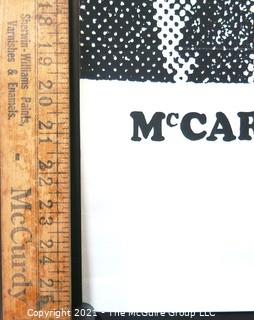 Vintage Silkscreen "McCarthy for President"; believed to be 1 of 200 produced 
and signed by artist Art Wood for McCarthy campaign staff.   Measures approximately 25" long.