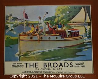 Framed Under Glass "The Broads, It's Quicker By Rail"  Norfolk Broads Railway Poster.  Measures approximately 23" x 27".