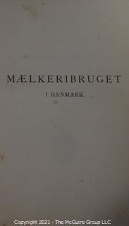 Vintage 1891 copy of Maelkeribruget (The Dairy Farm) in Danish by Bernhard Boggild with Marbled Cover and End Papers.  Illustrated.