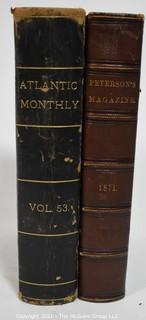 Two 19th c Vintage Bound Collections of Magazines; "The Atlantic Magazine" and "Peterson's"