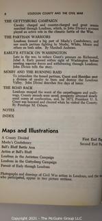 2 Hard Cover Books on the Civil Ware: Loudoun County and the Civil War  by Divine & Others & Reminiscences and Thrilling Stories of the War By Returned Heroes by James Rankin Young. 