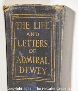 "The Life and Letters of Admiral Dewey" by Adelbert M. Dewey