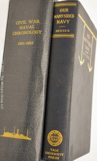 2 Books: "Civil War Naval Chronology; 1861-1865; and, "Our Many Sided Navy" by R. W. Neeser