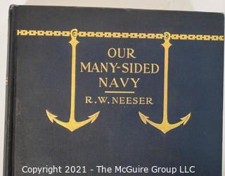 2 Books: "Civil War Naval Chronology; 1861-1865; and, "Our Many Sided Navy" by R. W. Neeser