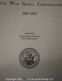 2 Books: "Civil War Naval Chronology; 1861-1865; and, "Our Many Sided Navy" by R. W. Neeser