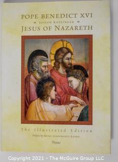 "Pope Benedict XVI: Jesus of Nazarath" by Joseph Ratzinger