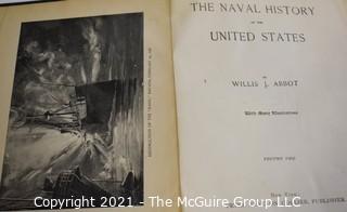 Books: Vol I and II of "The Naval History of the United States" by Willis J. Abbot"