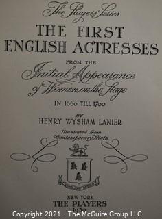 Books: Collection of 7 books including "The First English Actresses" by Henry Wysham Lanier