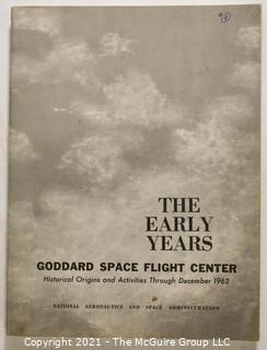 Books: Collection of 7 books including "Goddard Space Flight Center, The Early Years Through Dec 1962"