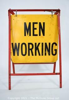 Metal Easel Sign "Men Working" 19 X 27"