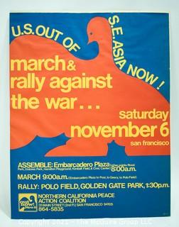 Vintage Pop Art Protest Poster.  "U.S. OUT OF S.E. ASIA NOW!" Northern California Peace Action Coalition, March & Rally Against the War Poster, c.1974. Offset Lithograph on Paper.   Measures 21 3/4 × 17". 