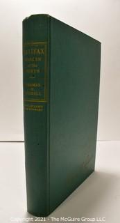 Book: HALIFAX: WARDEN OF THE NORTH by Thomas Radall; Second Edition, Signed by Mayor Of Halifax, Nova Scotia 1949