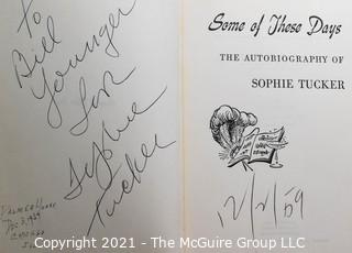 Book: Autographed (1959) By Sophie Tucker "Some Of These Day" Hard Cover w/ Dust Jacket