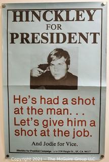 Counter-Culture Poster - "Hinkley For President" 11" x 17"