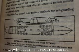 1912 First Edition Copy of "The Sinking of the Titanic & Great Sea Disasters,Thrilling Stories of Survivors with Photographs & Sketches" by Logan Marshall.