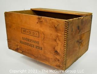 "High Exposives -Dangerous" Finger Jointed Wooden Box; some damage  