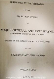 "Dedication Of The Equestrian Statue Of Major-General Anthony Wayne At Valley Forge" June 20 1908 Book