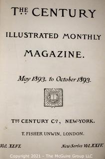 Two (2) Bound "The Century Illustrated Monthly Magazine" Volume XLV 1892 - 1893 & Volume XLVL 1893