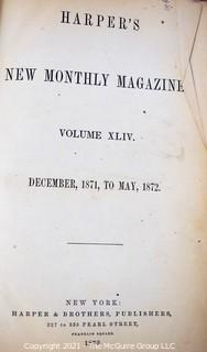 Two (2) Bound Volumes of Harper's New Monthly Magazine, Volumes 1871-1872, with Leather Spines and Marbled Covers.