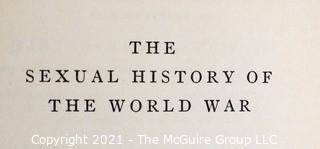 1937 Edition of The History of Prostitution: Its Extent, Causes and Effects Throughout the World by William W. Sanger and 1941 Edition of The Sexual History Of World War II
By Hirschfeld, Magnus
