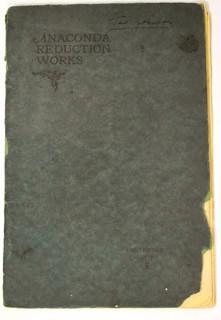 Illustrated Pamphlet Of Anaconda Reduction Works, Montana 1919