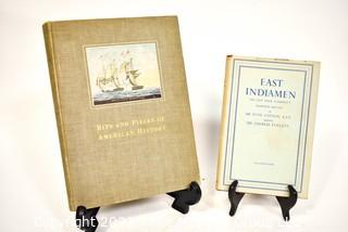 Two Books:  Bits and Pieces of American History by Irving Olds & East Indiamen:The East India Company's Maritime Service, Edited by Sir Charles Fawcett.