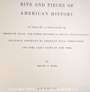 Two Books:  Bits and Pieces of American History by Irving Olds & East Indiamen:The East India Company's Maritime Service, Edited by Sir Charles Fawcett.