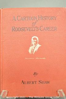 A Cartoon History Of Roosevelt's Career by A. Shaw 1910
