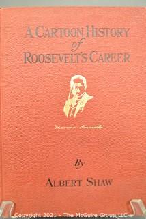 A Cartoon History Of Roosevelt's Career by A. Shaw 1910
