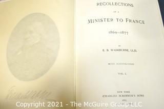 Books: Two Volumes: "Recollections of A Minister to France; 1869-1877 by E.B. Washburne