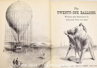 The Twenty-One Balloons William Pene Du Bois  Published by The Viking Press, New York, 1947.