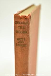 Book: Through the Woods-April to April by H. E. Bates, Published by Victor Gollancz, 1936.