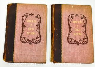 1892 Two Volume Set titled Home Life of Great Authors by Hattie Tyng Griswold